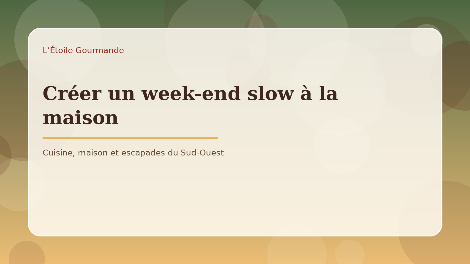 Créer un week-end slow à la maison